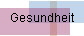 Gesundheit