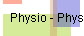 Physio - Physiotherapie